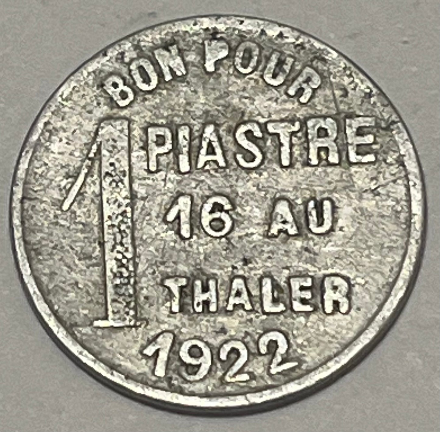 ETHIOPIA, 1922 ~ 1 Piastre, 1/16 Thaler ~ Dire-Dacua ~ Gill-TK2, KM-TN1 ~ 22mm .76? aluminum