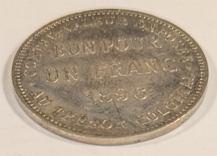 REUNION, French Overseas Department ~ 1896 ~ 1 Franc ~ One year type ~ Y-2, KM-5, Lec-46 ~ Toned EF
