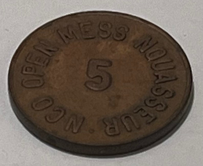 MOROCCO, Nouasseur ~ "NCO OPEN MESS NOUASSEUR" around 5 (cents) ~ LEC-307 ~ US Army (1945-60)