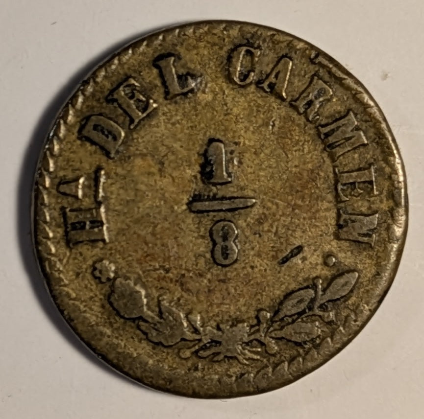 MEXICO, Zacatecas (?), Ahualulco. Florentino ~ Cuervo. 1877 ~ 1/8 in brass 22mm ~ FLORENTINO CUERVO 1877 around AM monogram ~ HA Del Carmen around 1/8, oak and laurel wreath. ~ Rulau Zac-1ff, Grove-1469 ~ VF