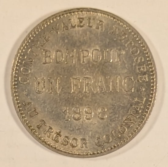 REUNION, French Overseas Department ~ 1896 ~ 1 Franc ~ One year type ~ Y-2, KM-5, Lec-46 ~ Toned EF